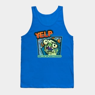 YELP DONT BE AN UPSETTISAURUS Tank Top